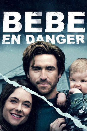 Regarder Bébé en danger en streaming complet