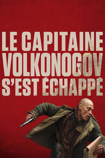 Regarder Le capitaine Volkonogov s'est échappé en streaming complet