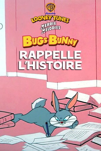 Regarder Bugs rappelle l'Histoire en streaming complet