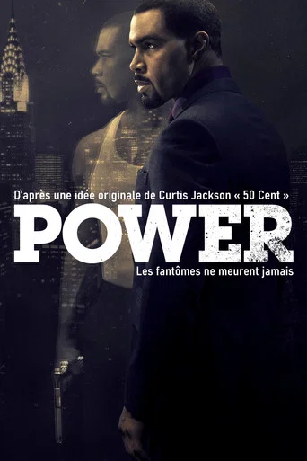 Regarder Power en streaming complet