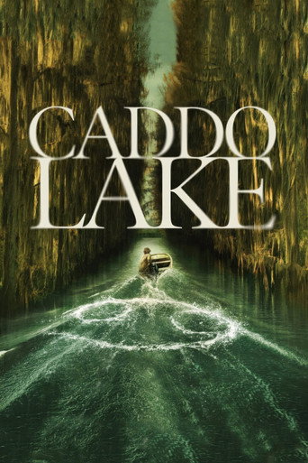 Regarder Caddo Lake en streaming complet