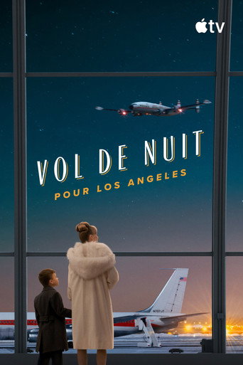 Regarder Vol de nuit pour Los Angeles en streaming complet