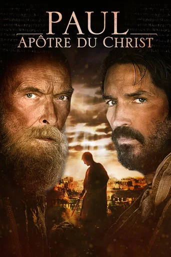 Regarder Paul, Apôtre du Christ en streaming complet